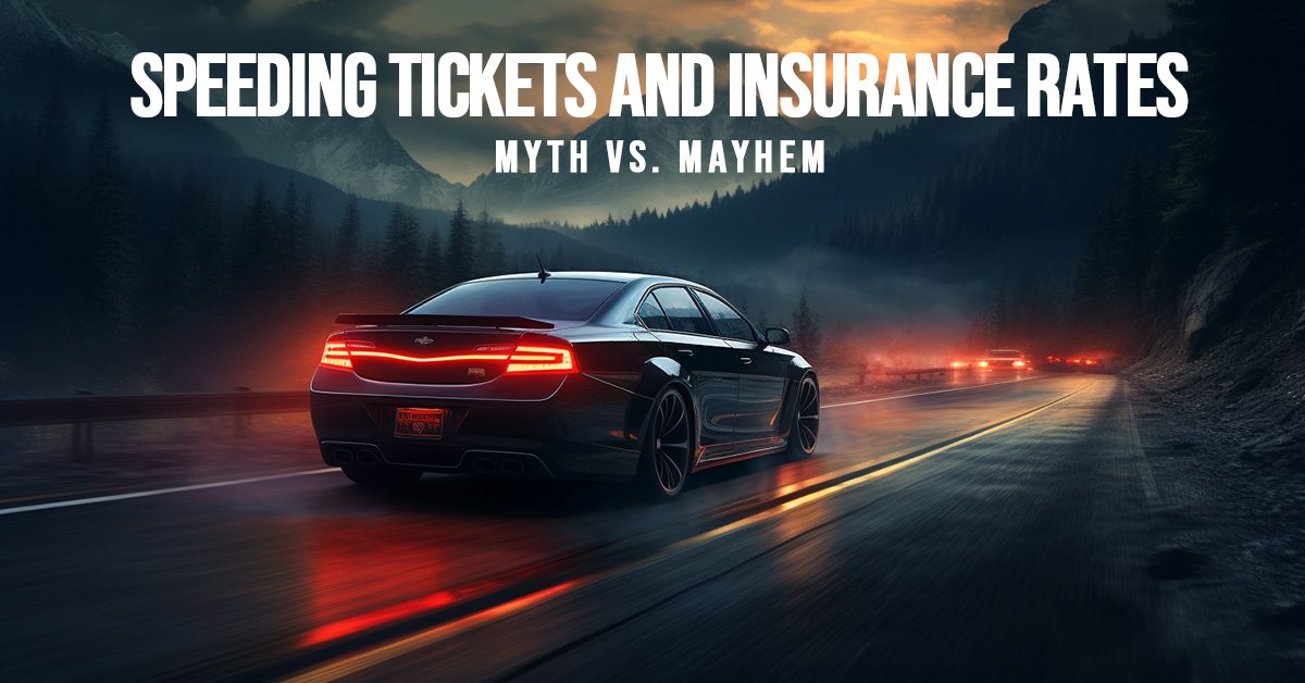 AUTO-Speeding Tickets and Insurance Rates_ Myth vs. Mayhem_